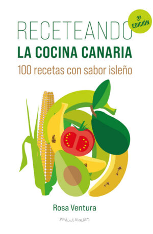 Receteando la cocina canaria